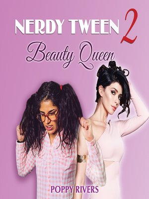 cover image of Nerdy Tween 2 Beauty Queen